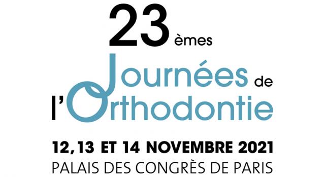 23èmes Journée de l'orthodontie, du 12 au 14 Novembre 2021 au palais des congrès
